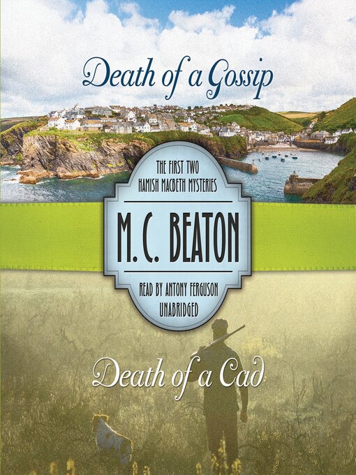 Title details for Death of a Gossip / Death of a Cad by M. C. Beaton - Wait list